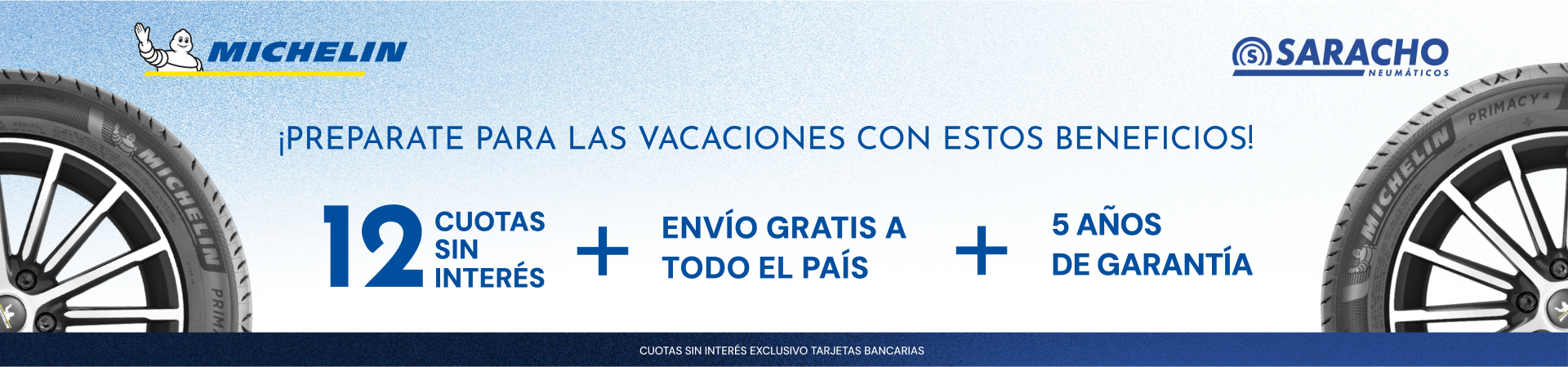 PROMOCION VACACIONES NEUMATICOS 12 CUOTAS